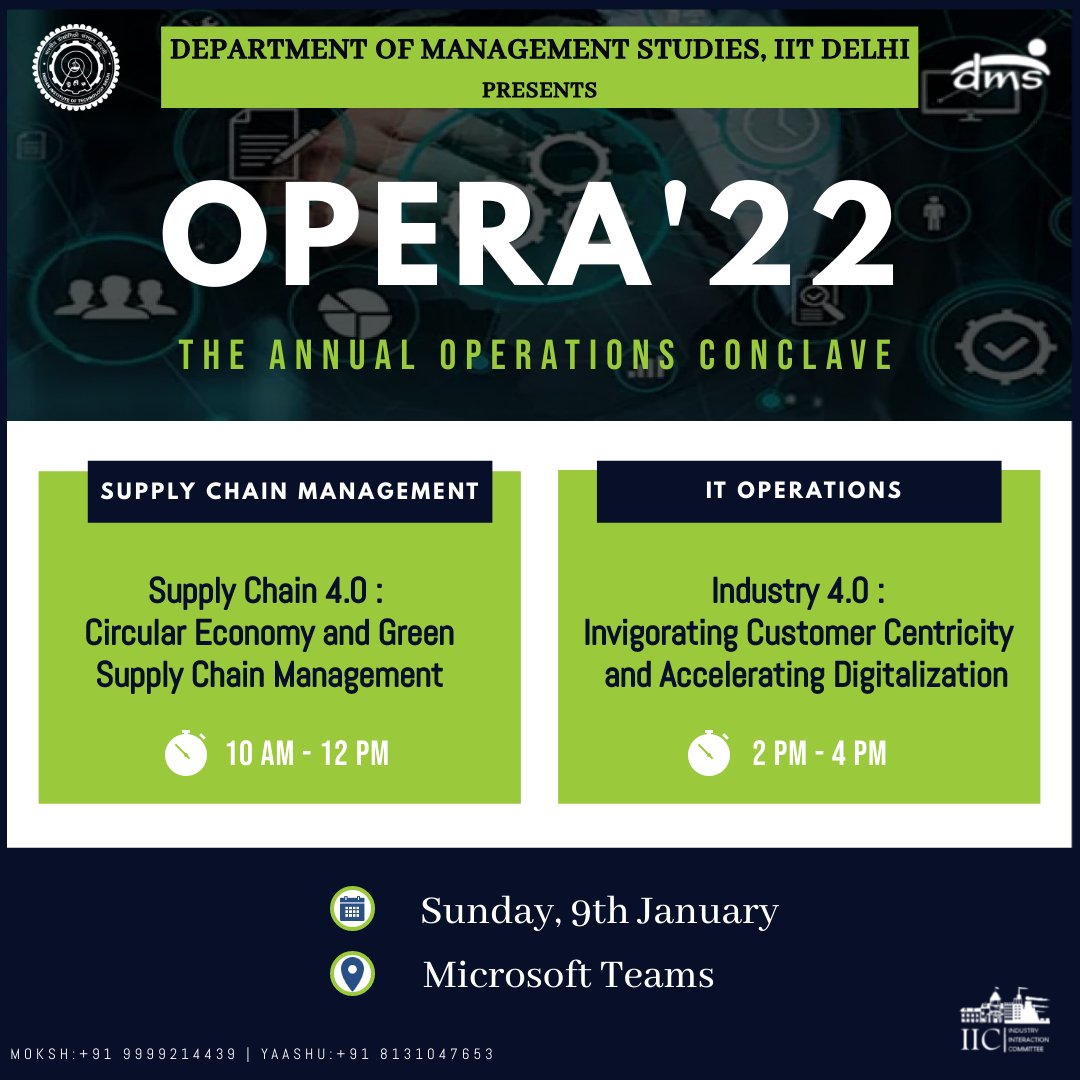 IIC_DMS_IITD's tweet photo. Industry Interaction Committee is ready with Operaβ22: The Annual Operations Conclave of @DMSIITD. Opera'22 provides the platform for the budding managers to learn from ideas and experiences of the Industry veterans from Operations fraternity.
#dmsiitd #iic #iitd https://t.co/IqHkt2AUow