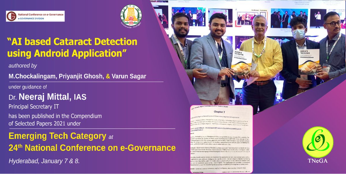 TNeGA_Official's tweet photo. “AI based Cataract Detection using Android Application” authored by M.Chockalingam, Priyanjit Ghosh &amp; Varun Sagar under guidance of @neerajmittalias published in Compendium of Selected Papers '21 under Emerging Tech Category at 24th Ntnl. Conf. on e-Governance, Hyderabad. https://t.co/UXZEn5LXGZ