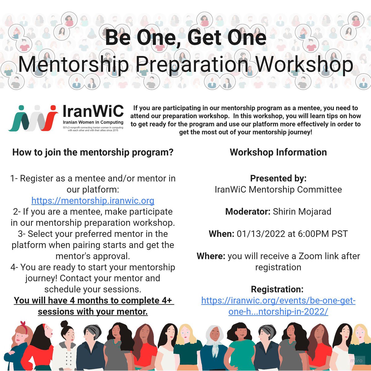 iranwic's tweet photo. 📢📢 With our 2022 mentoring program officially underway, we are excited to announce an upcoming workshop for our future mentees.

Register at:
https://t.co/Czn5qM80qG

When: Thursday January 13, 6-7 PM PST
Where: You will receive a zoom link after registration https://t.co/l6waetz7gq