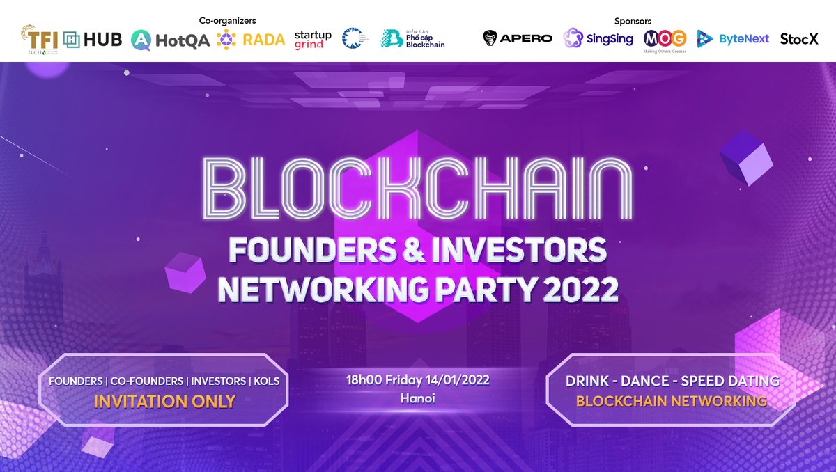 Bytenextio's tweet photo. 📢We are honored to become the sponsor of the program "Blockchain Founders &amp; Investors Networking Party 2022". 

⏰18:00 - 22:00 UTC+7 Friday on January 14, 2022

Link event:  https://t.co/oUCElFpznv

🔥Register here: https://t.co/VAPx5wUlDS https://t.co/5YRedUZ0nd