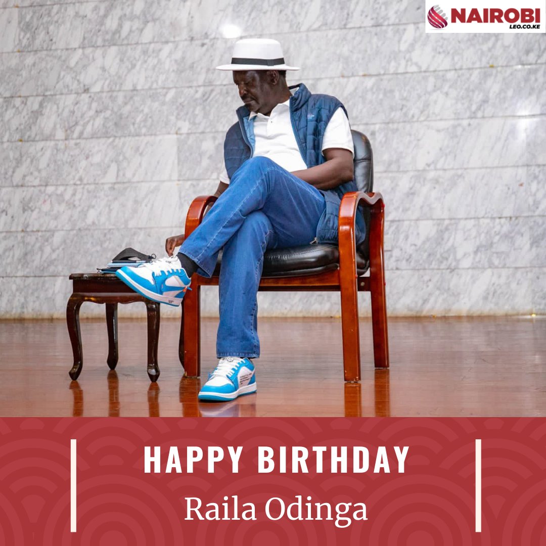 Happy Birthday to Raila Odinga. 