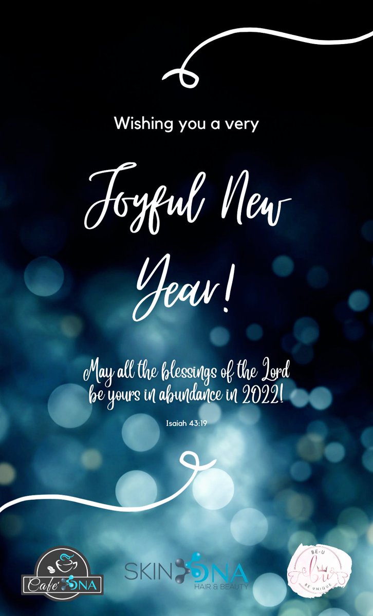 Skin_DNA's tweet photo. Voorspoedige Nuwe Jaar!
 Mag jul God se teenwoordigheid, genade, liefde en blessings in oorvloed beleef die jaar.
Onthou: Jy is ń Konings kind so God se guns sal jou altyd volg!
#happynewyear2022 #blessed #health #KingsKids #newyear #beugifts #beu #cafedna #skindna #SkinDNA https://t.co/8oZpoDbeal