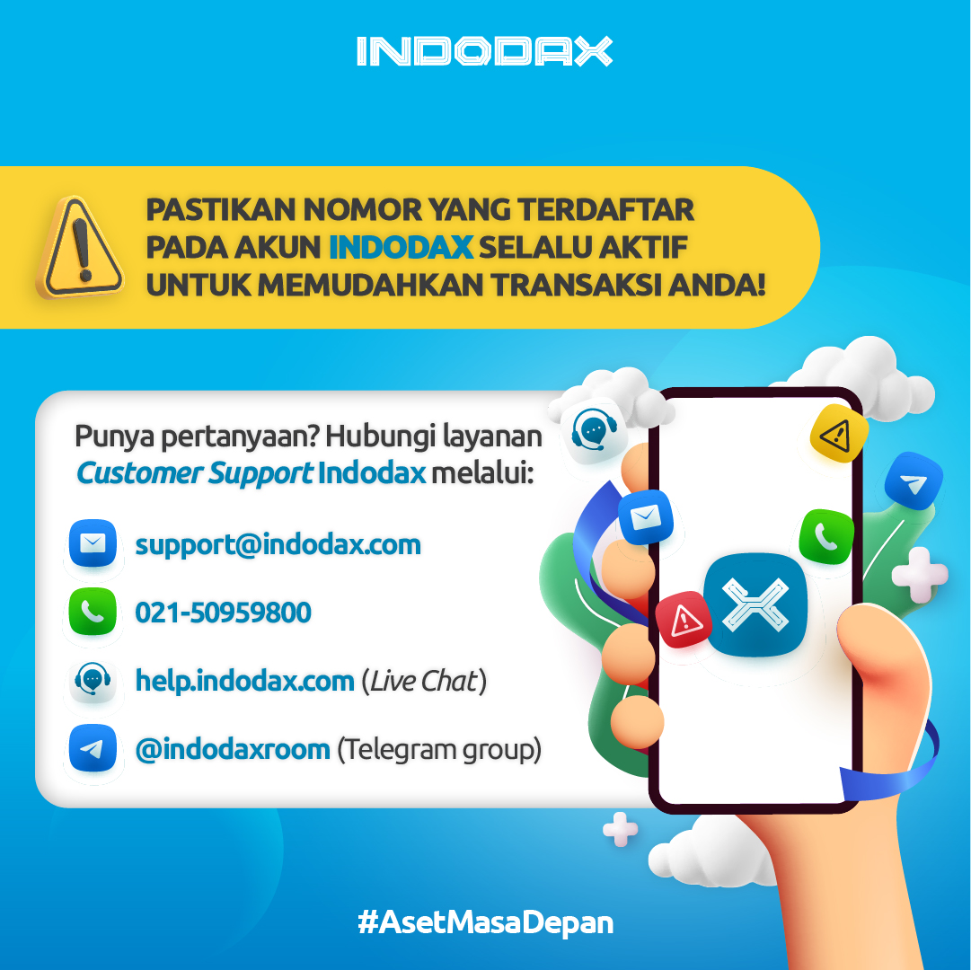 indodax's tweet photo. Halo Member Indodax, pastikan nomor yang terdaftar di akun Indodax mu adalah nomor yang selalu kamu gunakan dan aktif agar memudahkanmu saat transaksi di Indodax ☺️

#indodax #asetmasadepan https://t.co/myxiMB6IAd