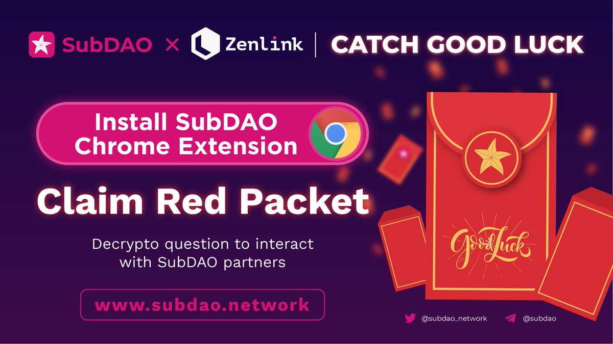 subdao_network's tweet photo. 1/ Zenlink(@ZenlinkPro) and SubDAO wish you a happy new year!
 
Share 🧧$500 KSM red packet!
 
RT &amp; @ 3 friends &amp; Answer encrypted question.
 
💝5 winners win 10 USDT each!
 
👉Claim Red Packet and decrypt question with SubDAO extension
 @subdao_network https://t.co/pMycMuc9lU https://t.co/H4jsGZzmgF