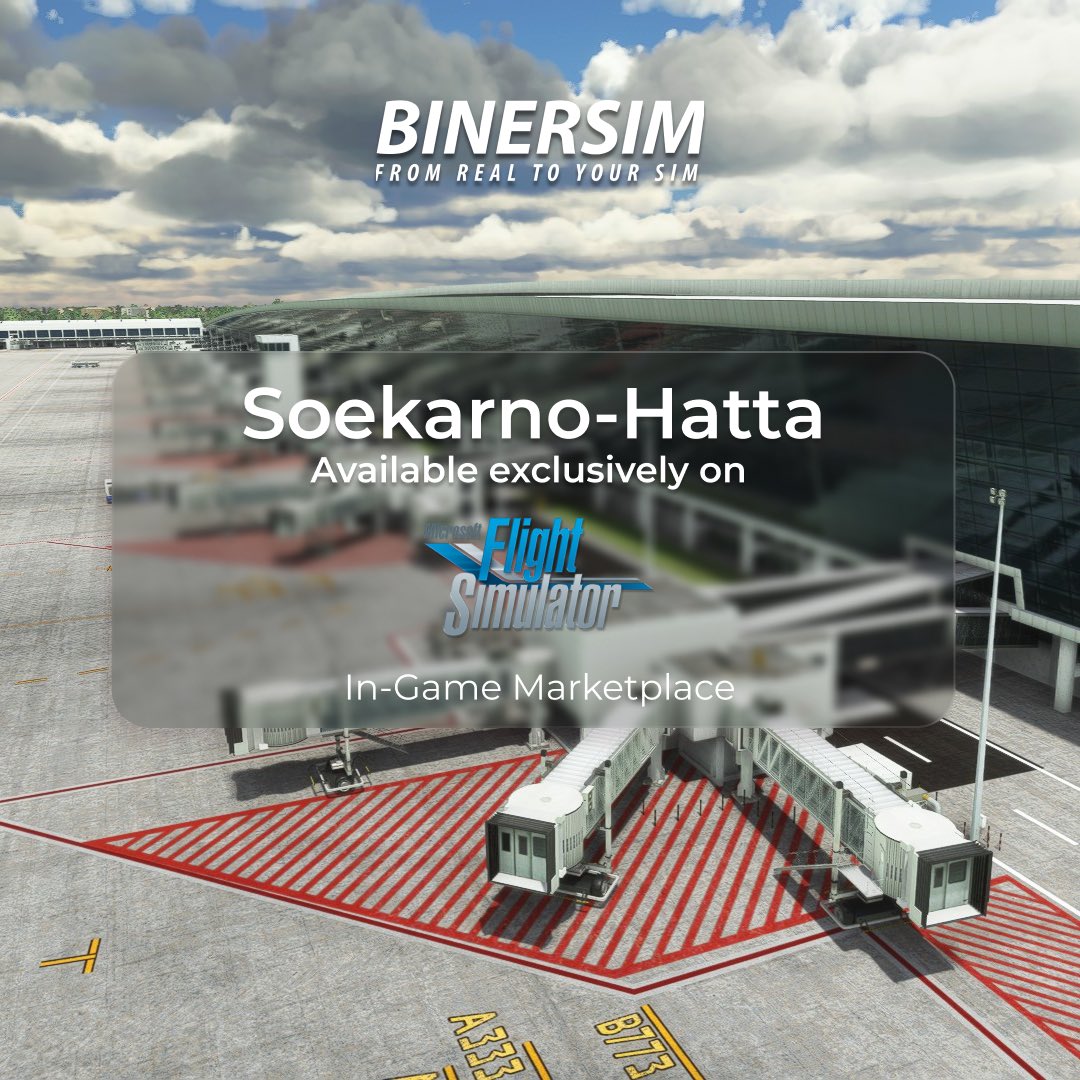 binersim's tweet photo. !!RELEASED!! 
BinerSim - Soekarno Hatta for MSFS2020 has been released on MSFS In-Game Marketplace. Grab it fast and enjoy early discount! https://t.co/8GIyitvFD3