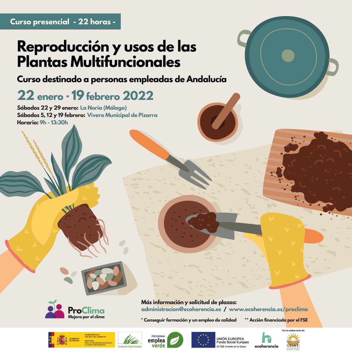 EcoherenciaSCA's tweet photo. 🌱Curso Reproducción y usos de las #PlantasMultifuncionales dirigido a personas empleadas de Andalucía.
📣¡Últimas plazas disponibles!  
📆 Sábados del 22 de enero al 19 de febrero, #Málaga #Pizarra.
📝Inscripciones https://t.co/uvpHPr4IUs
@FBiodiversidad @SEAE_Agroecolog https://t.co/lmYt8MtKOF