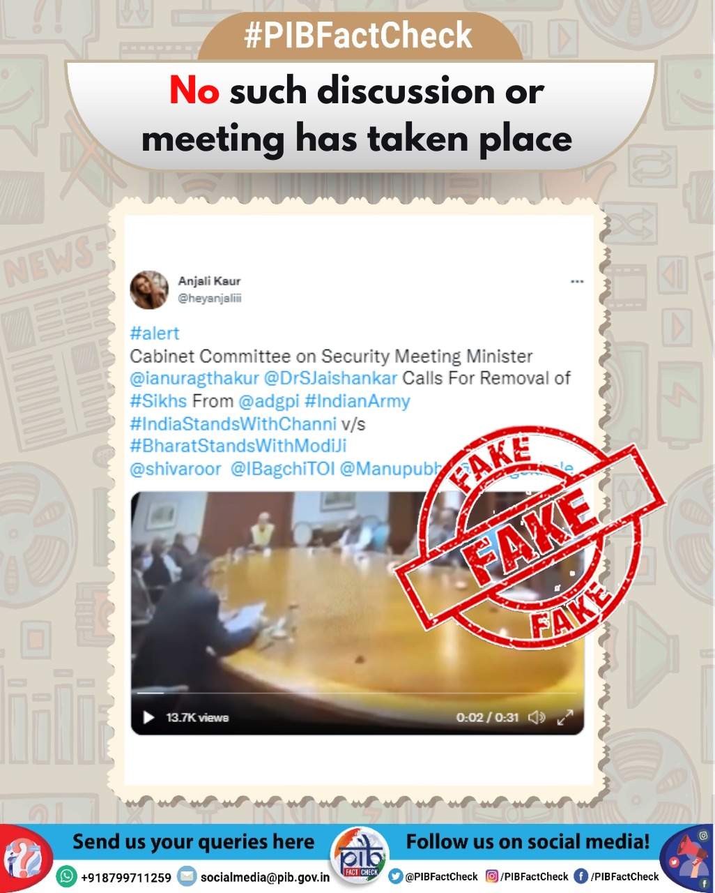 PIB Fact Check on X: A tweet referring to a viral video claim that in a  #Cabinet Committee meeting on Security, there was a call for the removal of  Sikhs from the