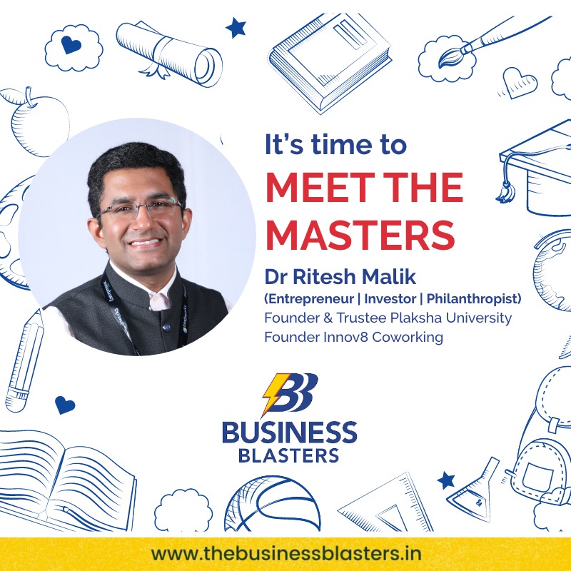 Dr. Ritesh Malik is a medical doctor turned #entrepreneur, #investor, #storyteller &amp; #philanthropist. He's passionate about creating impact and has invested in more than 60+ startups.

#MeetTheMentors #BusinessBlasters