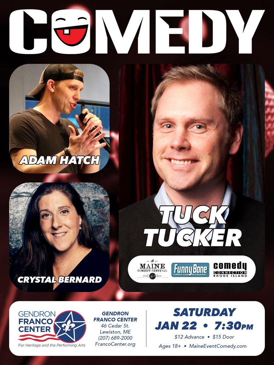 FrancoCenterME's tweet photo. Come out and have a good time while supporting these comedians! 7:30pm Saturday, Jan. 22. Maine Event Comedy Presents: Comedy at The Franco with Adam Hatch, Crystal Bernard, and Tuck Tucker. Doors open at 6pm. Full bar. 18+ event. More info, tickets: https://t.co/2khG6z0Gf9 https://t.co/IxZ83Ti6cS