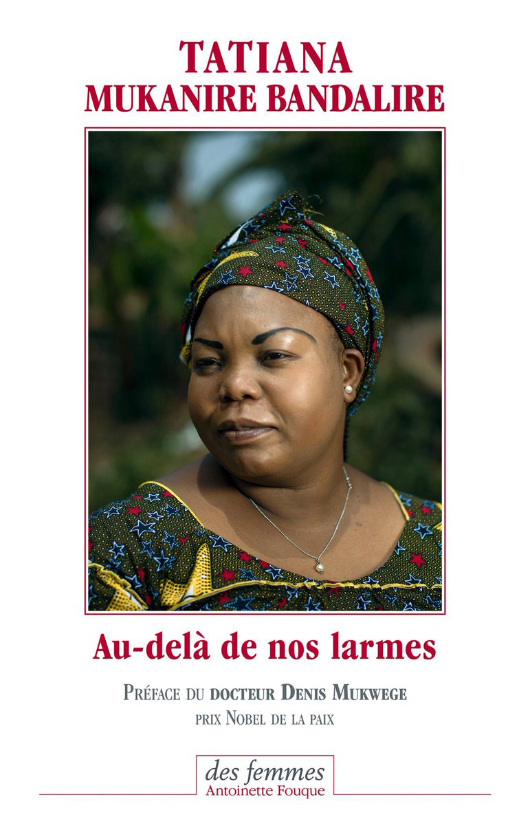 juvkabwika's tweet photo. Dans son récit « Au-delà de nos larmes »paru aux #desfemmes ,@TatyMukanire n’a pas mâché les mots sur les #violencessexuelles en #RDC .
Malgré les critiques,les injures,elle s’engage à ne pas baisser les bras et aller jusqu’au bout.
C’est à nous de l’accompagner et de soutenir. https://t.co/DHFZmiKOrX