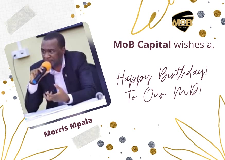MoB_Capital's tweet photo. MoB Capital Family wishes a Happy Birthday to our Managing Director, Mr Morris Mpala.
A pioneer and leader who serves. May your birthday be the start of a year filled with good luck, good health and much happiness.
We appreciate you!
#MoBrown https://t.co/NcEiYMvQYt