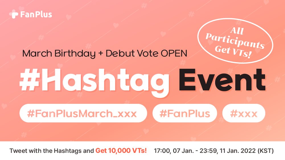 fanplus_app's tweet image. ➖
Get 10k VTs, Only for 5 days🎟
➖

🌺#FanPlus March Vote OPEN event🌺
▪Event Period : ~23:59, 11 Jan. 2022(KST)
▪How to Participate : Upload a tweet -&amp;gt; Enter the event form

Event participation form▶ bit.ly/3GjgcFL
Vote for your bias▶ bit.ly/32OiFcN