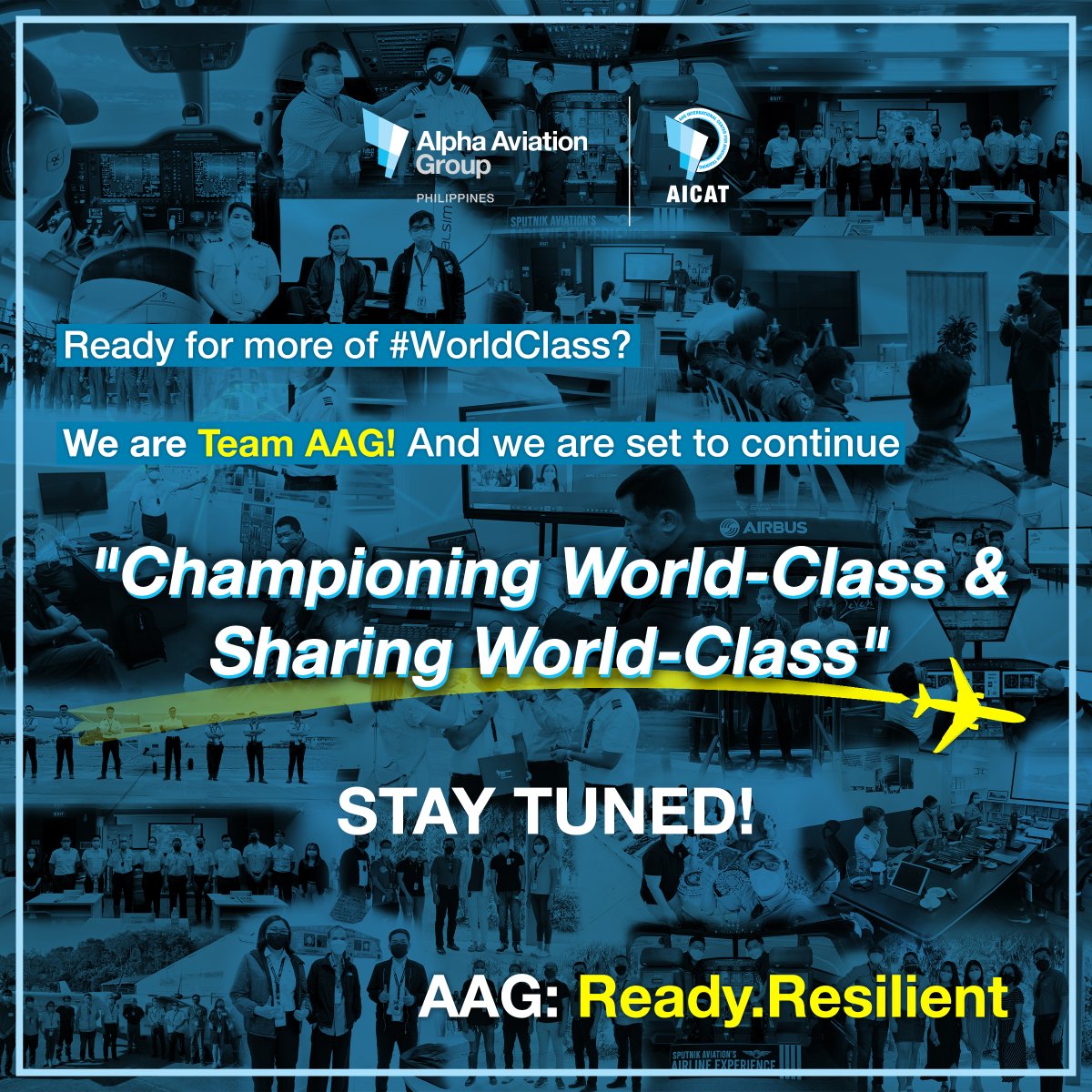 Team AAG is ready to continue “Championing World-class &amp; Sharing World-class”! ✈

And we want YOU to be a part of this advocacy!
#AAGWorldClass
