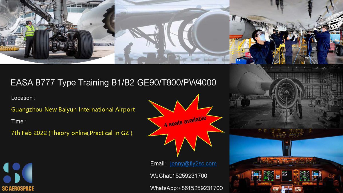 Last Call! EASA B777 Type Training B1/B2 GE90/T800/PW4000 in Guangzhou:

From 7th Feb 2022 (Theory online,Practical in GZ )

Registration till Open. 4 Seats Available.
Interested Candidates Contact Through
Email: jonny@fly2sc.com 
WhatsApp: +8615259231700
#type training