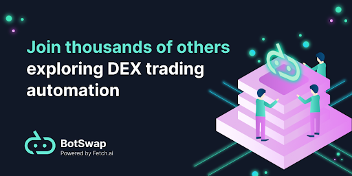Fetch_ai's tweet photo. Join thousands of users exploring #DEX #trading automation with #BotSwap.
 
Since the original launch of the app, we have had:
 
- Over 100k users
- $25million value of #crypto connected to the app
- Nearly 3000 weekly new users https://t.co/FBTO22CQcH