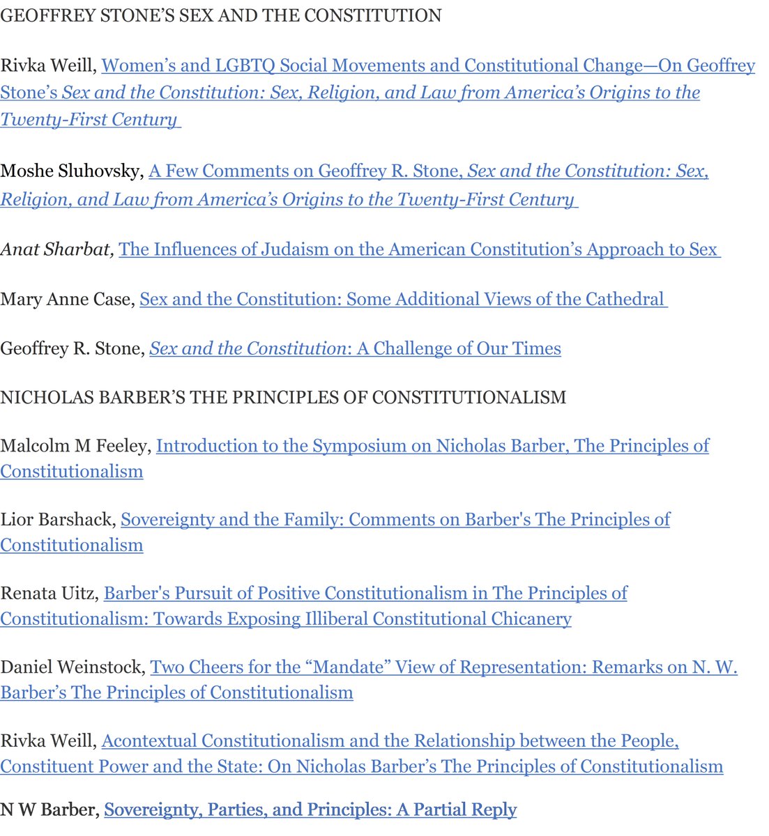 Thrilled to announce the publication of 2 symposia with a terrific line-up of scholars: on #Sex and the #Constitution by @stone_geoffrey @UChicagoLaw & Principles of #Constitutionalism by Nick Barber @OxfordFLJS @OxfordLawFac @mcgillu @ceu @UCBerkeley #abortion #CivilRights