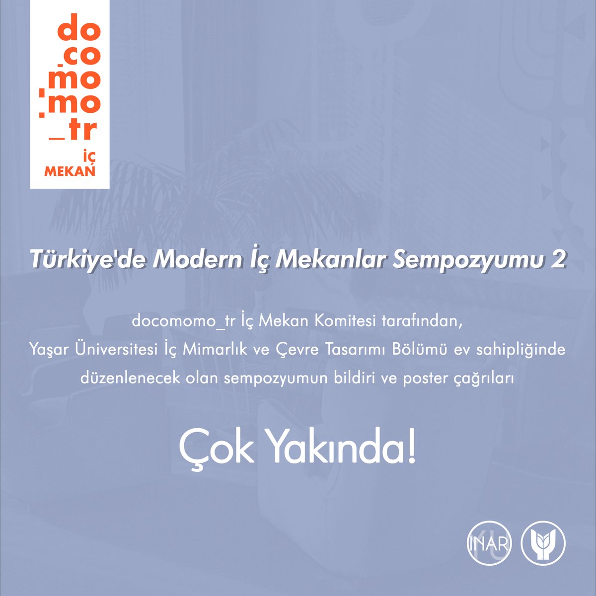 docomomo_tr_int's tweet photo. 📣
Çok yakında...
Soon... https://t.co/vX8RzhOOlg