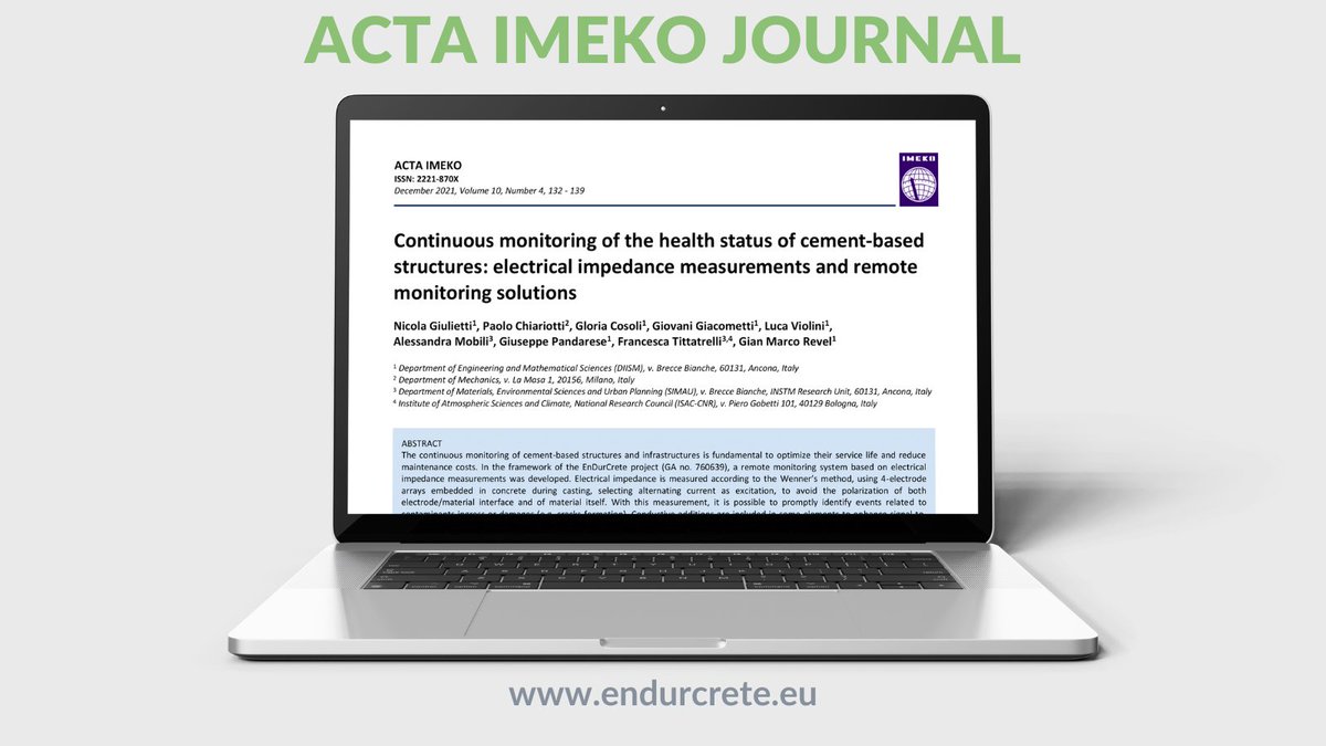 Read the latest scientific article published by <a href="/DIISM_UNIVPM/">DIISM</a> in the Acta IMEKO journal. It deals with the remote monitoring system for concrete structures developed within #Endurcrete. 

Download on our website ➡️ bit.ly/3n65uKV