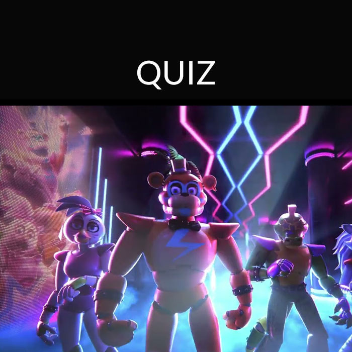 FNAF security breach quiz