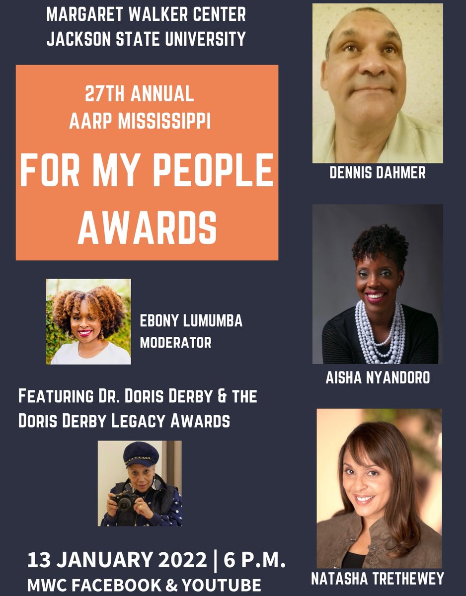 MWalkerCenter's tweet photo. The Margaret Walker Center will host a virtual program for its 27th annual For My People Awards, sponsored by AARP Mississippi, at 6 p.m. on Thursday, January 13, 2022. 

This event will be available to view for free on the Margaret Walker Center Facebook and YouTube pages. https://t.co/By9114JEqj