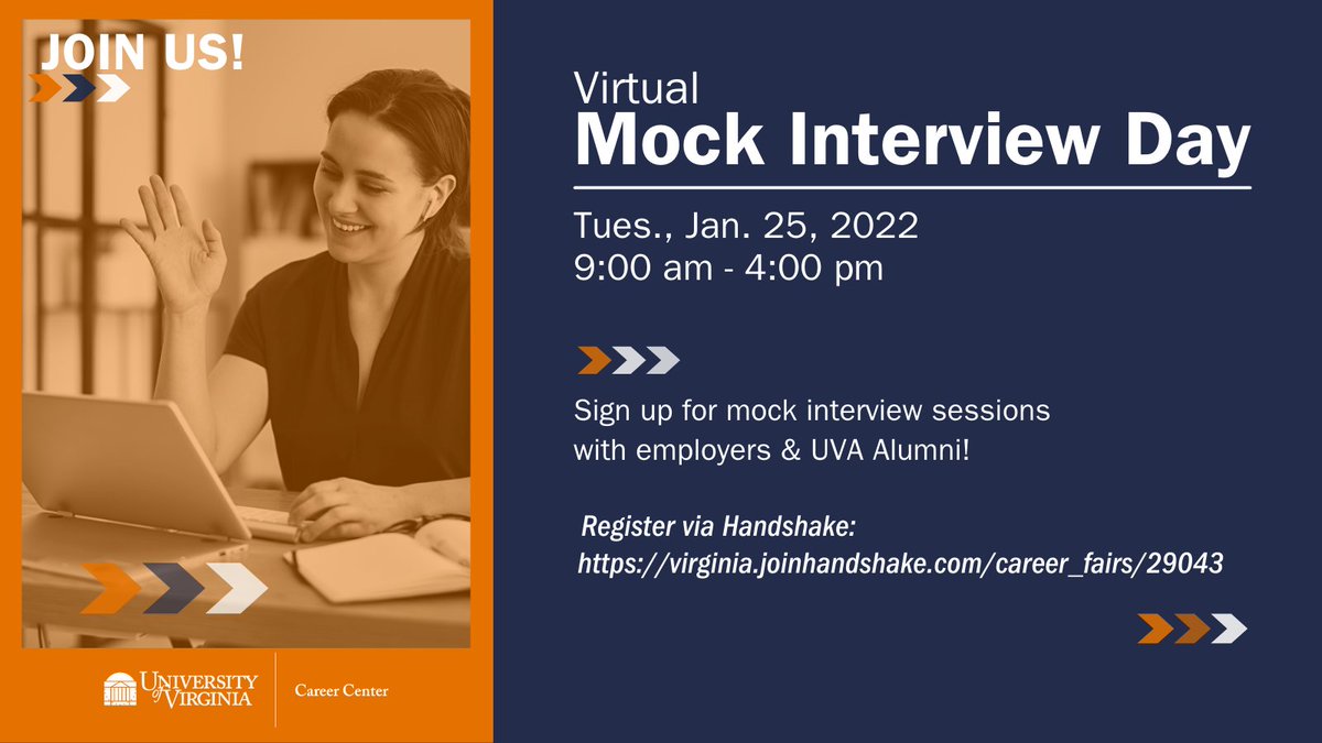 Brush up on your interview skills with the help of alumni &amp; employers during our [Virtual] Mock Interview Day!
Tues., Jan. 25 from 9am-4pm
More info: virginia.joinhandshake.com
career_fairs/29043/student_preview