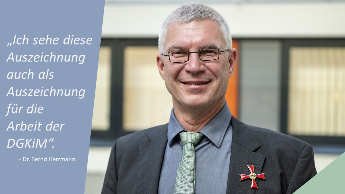 DgkimE's tweet photo. Das Bundesverdienstkreuz 1. Klasse wurde an Dr. Bernd Herrmann, den 1. Vorsitzenden der #DGKiM, verliehen. Wir gratulieren zur Anerkennung seines herausragenden Engagements und Wirkens im med #Kinderschutz. https://t.co/HqjUusQRwp