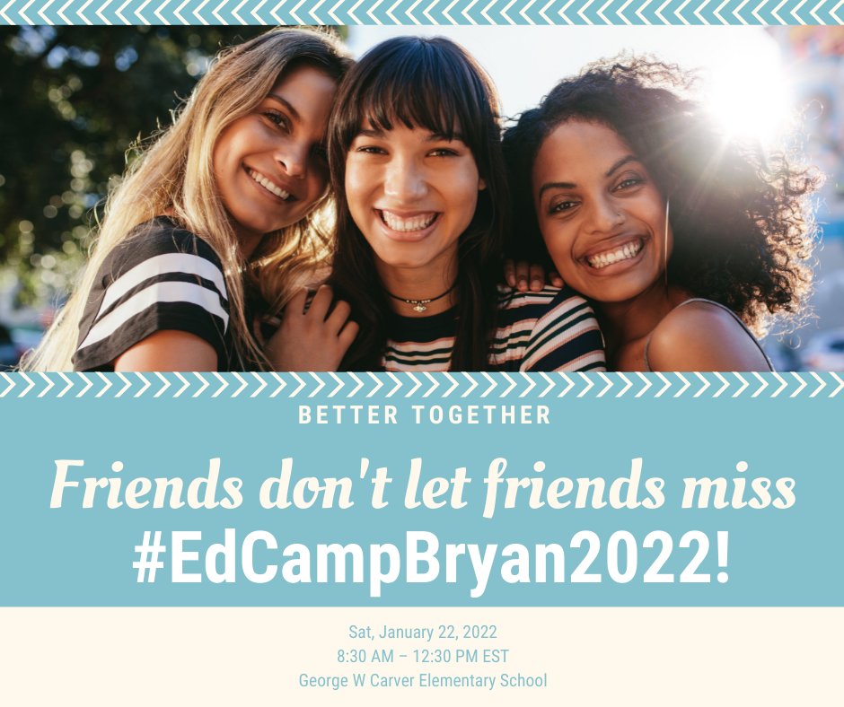 Friends don't let friends miss #EdCampBryan2022! If you have registered, share this post and invite all your teacher friends so they don't miss out.  bit.ly/EdCamp2022