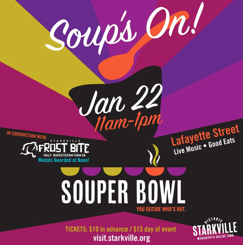 The Frostbite Half Marathon &amp; Souper Bowl return to Main Street on Saturday, January 22. 

Tickets for the Souper Bowl are only $10 in advance. Purchase today &amp; join us for this fun event showcasing Starkville's delicious culinary scene. #PartnershipProud ow.ly/FJUu50Hm2Xp