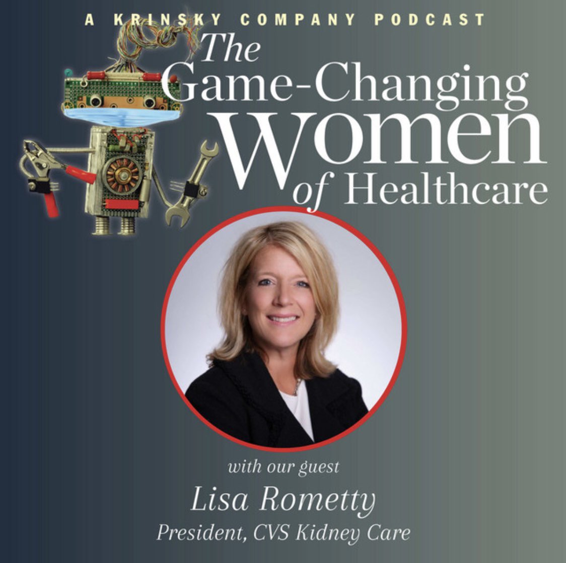 On Episode 4 of The Game-Changing Women of Healthcare—a podcast I produce—host Meg Escobosa speaks with @Lisa_Rometty, President of CVS Kidney Care. Lisa Shares thoughts on leadership and goals for the future of healthcare. thekrinskyco.com/lisa-rometty   #FemaleLeaders #Healthcare