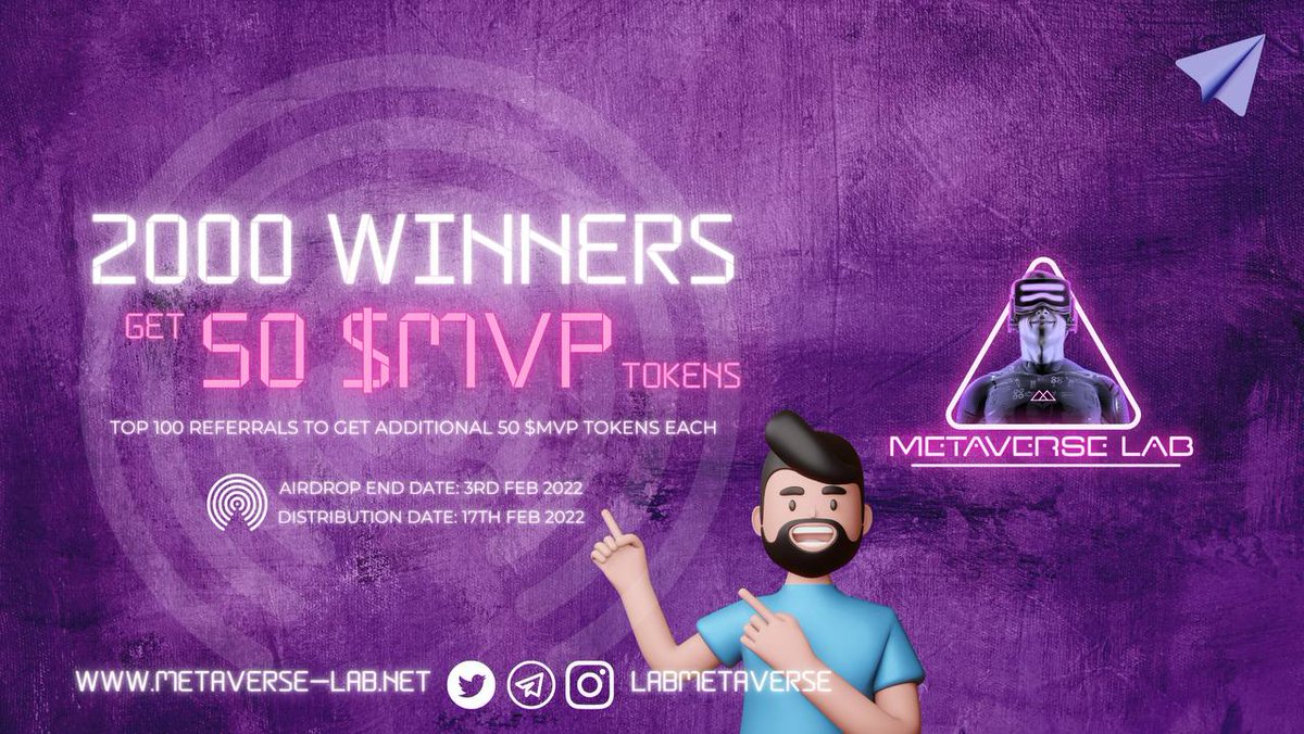 🚀 #Airdrop: Metaverse Lab
💰 Value: 50 $MVP
👥 Referral: 50 $MVP Tokens each
📘 IDO: Polkaex Group, EraxNFT, Yaan Launchpad, CoinSwap Space
📒 Partnership: CryptoVerse Xplorer
📅 End Date: 3rd Feb 2022

Talk with the Telegram Bot
t.me/MetaverseLabAi…

#Airdrops #Crypto
