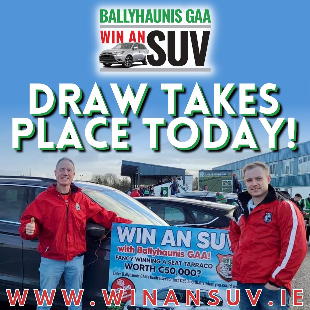 winansuv's tweet photo. Our draw takes place TONIGHT, Fri 7th Jan, at 7pm!

Enter our @BallyhaunisGAA #WinAnSUV fundraiser for just €25 for your chance to win a brand new Seat Tarraco or a cash alternative of €50,000,! 🚗💶

Get your ticket here before sales close at 6pm 👉🏻 https://t.co/dvHmkt9JK9 https://t.co/dAv8pzNGVO