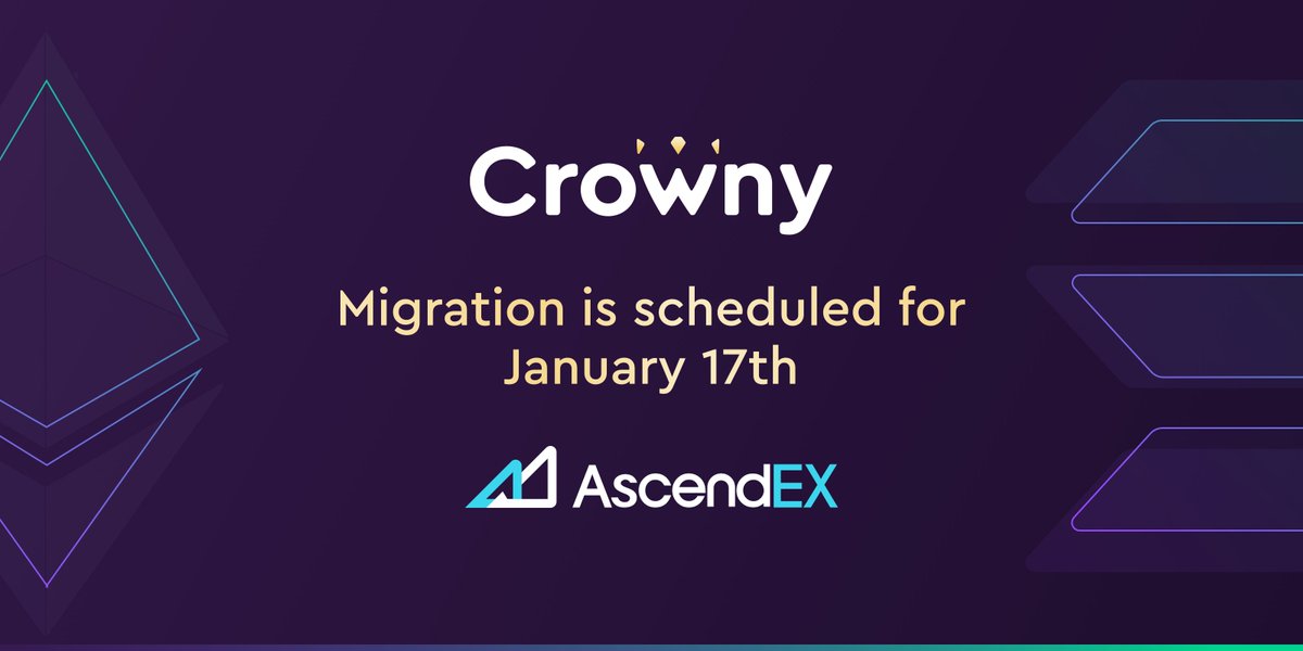An important @Solana migration update. 🚀

On January 17, all the $CRWNY holders on <a href="/AscendEX_Global/">broken</a> will be automatically migrated to the #Solana network. 🔗

We will keep you posted! 📮