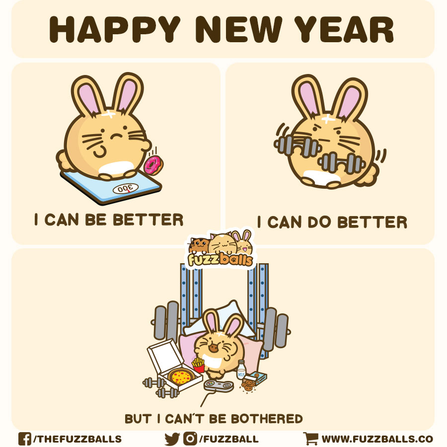 fuzzballs's tweet image. New year, new you right? Do what makes you happiest.
-------------------------------
Feel free to tag someone who can relate

#fuzzballs