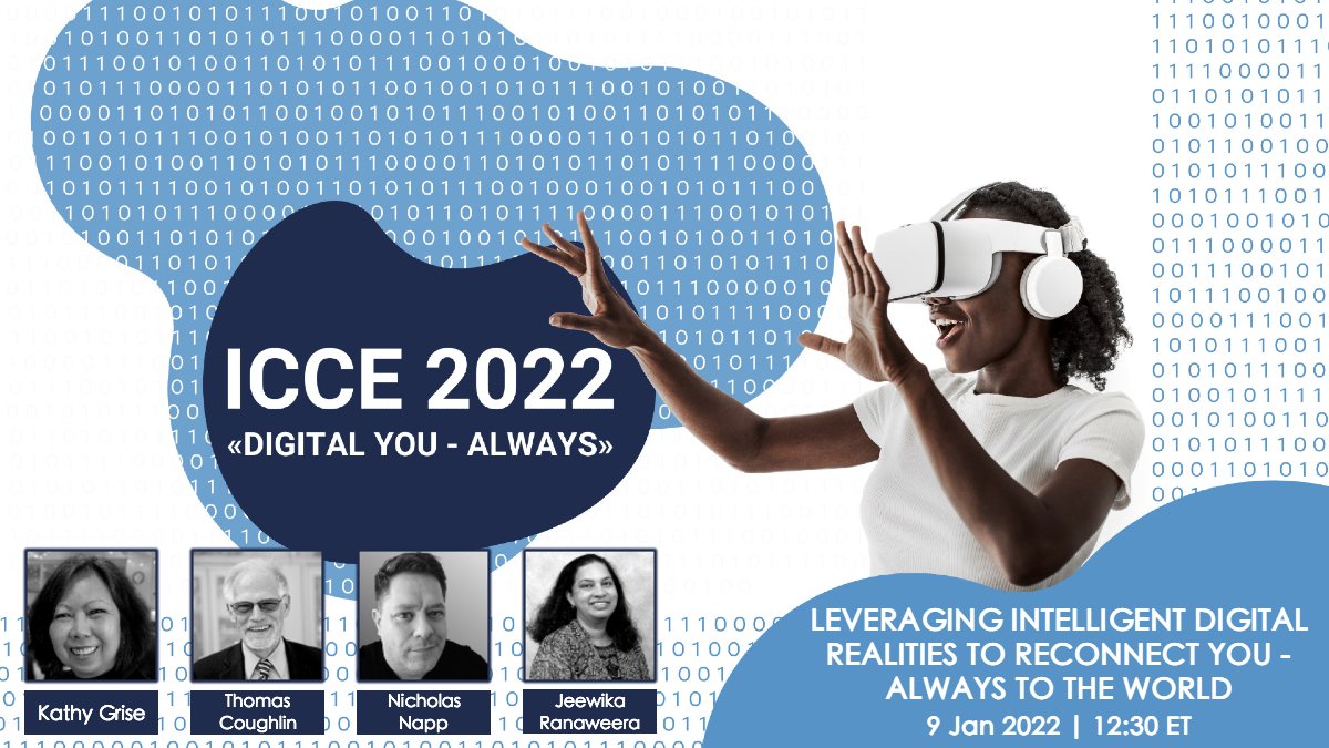 IEEE Digital Reality (@ieeedigitalreal) on Twitter photo Ready to liven up your weekend? Check out <a href="/IEEEDigitalReal/">IEEE Digital Reality</a>'s panels at #ICCE2022 and #CCNC2022. "Leveraging Intelligent Digital Realities to Reconnect You – Always to the World" is at 12:30pm ET with <a href="/klgrise/">Kathy Grise</a>, <a href="/thomascoughlin/">Thomas Coughlin</a>, <a href="/nicholasnapp/">Nicholas Napp</a>, and <a href="/JeewikaR/">Jeewika Ranaweera</a>: bit.ly/3F30sF5 Ready to liven up your weekend? Check out <a href="/IEEEDigitalReal/">IEEE Digital Reality</a>'s panels at #ICCE2022 and #CCNC2022. "Leveraging Intelligent Digital Realities to Reconnect You – Always to the World" is at 12:30pm ET with <a href="/klgrise/">Kathy Grise</a>, <a href="/thomascoughlin/">Thomas Coughlin</a>, <a href="/nicholasnapp/">Nicholas Napp</a>, and <a href="/JeewikaR/">Jeewika Ranaweera</a>: bit.ly/3F30sF5