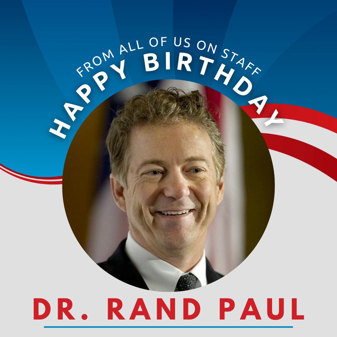 Happy 59th Birthday to Doctor and Senator Rand Paul! 