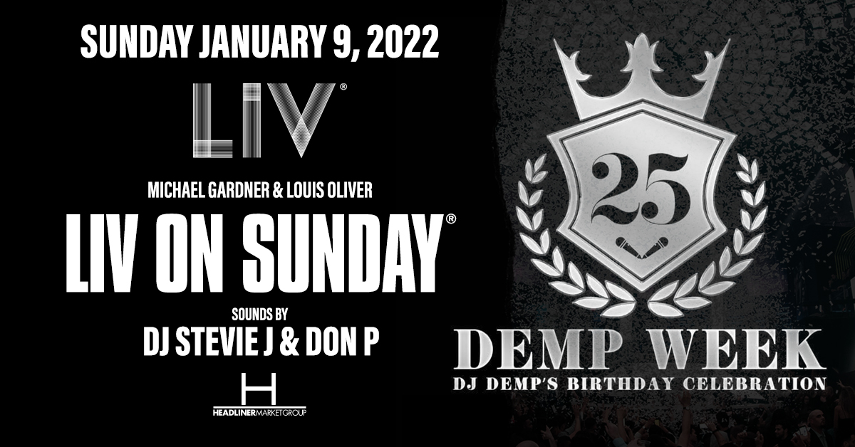 LIVmiami's tweet photo. Popping off for #DempWeek with @djdemp THIS SUNDAY January 9th at LIV ON SUNDAY 🍾🎉 Tickets at https://t.co/2gI0nFs4oC https://t.co/46BSNTlRxZ