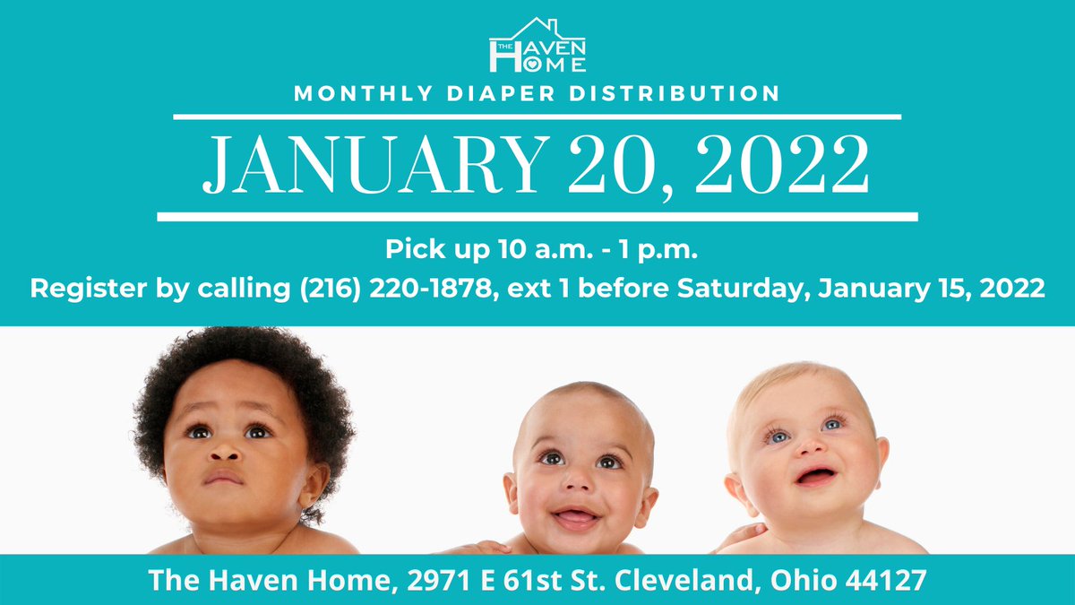 Please call by Saturday, January 15, 2022, to register for our #diaperdistribution.

#TheHavenHome
#CommunityOutreach
#EndDiaperNeex