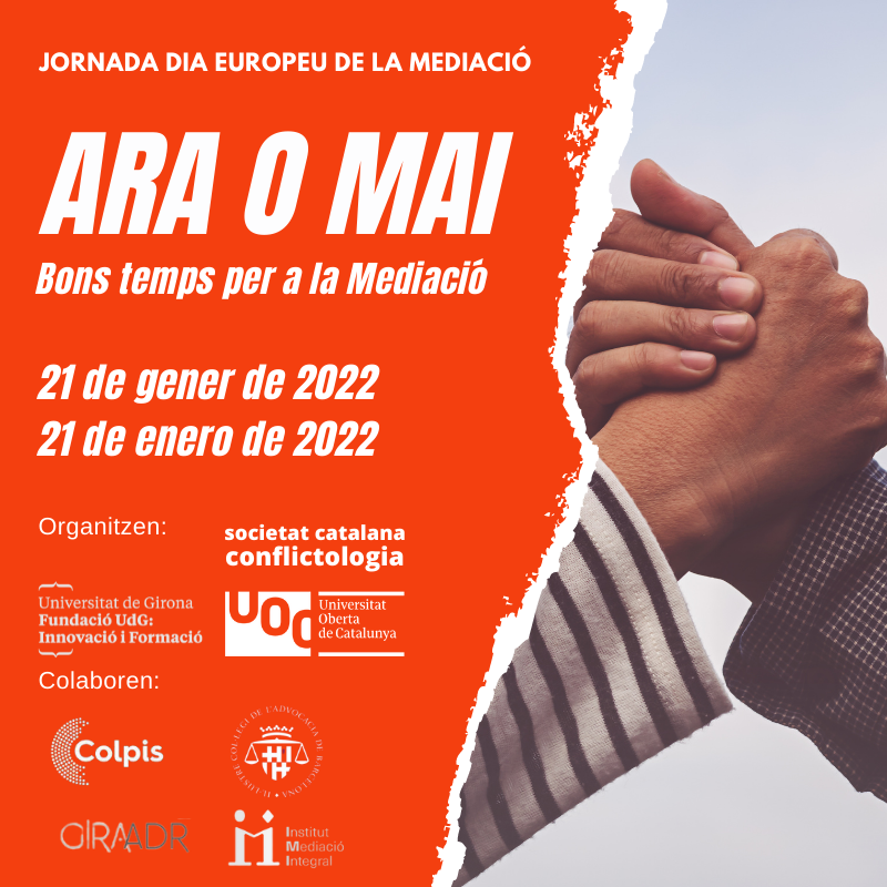 🗓️Enguany tornem a organitzar #Jornada pel Dia Europeu de la Mediació el proper 21 de gener de 2022. 

💻📱Per videoconferencia #zoom

🥁🥁🥁3 taules: #conflictespolitics #conflictesempreses #lleismediació

📋Programa resoluciodeconflictes.org
🖱️Inscripcions docs.google.com/forms/d/1GlP6G…