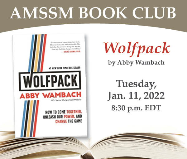 Make plans to join the next AMSSM Book Club on Tuesday, January 11, when we'll be discussing Wolfpack by Abby Wambach. Follow the link to pre-register.

forms.gle/6hMFD8wAHbCLmR…