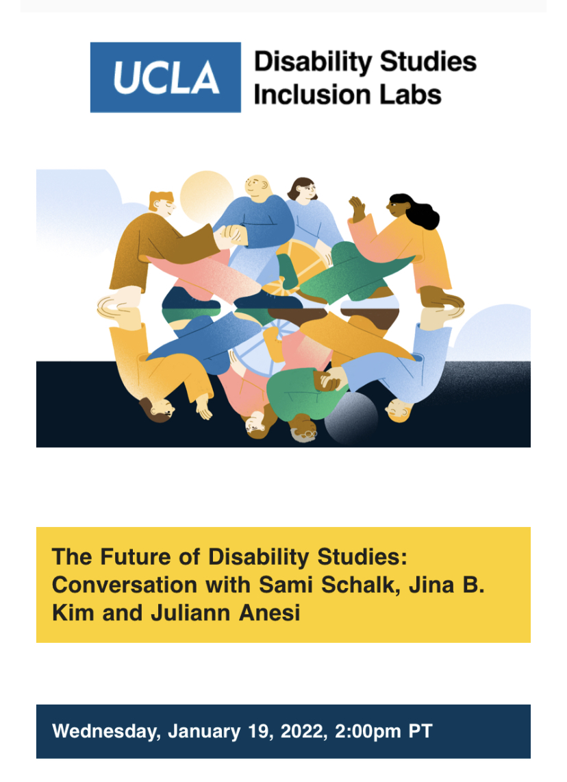 DisStdUCLA's tweet image. UCLA Disability Studies invites you to an online conversation with Professors Sami Schalk (@DrSamiSchalk), Jina B. Kim, and Juliann Anesi to discuss the rapidly evolving field of disability studies.

Click this link dslabs.ucla.edu/events/future-… to register for the event.