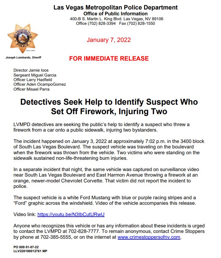 On Jan. 3, someone in this white Ford Mustang threw a firework onto the sidewalk near Las Vegas Blvd and Spring Mountain Rd, injuring two people. Detectives are seeking the public's help to identify the suspect. Anyone with any info is urged to contact police or <a href="/CrimeStoppersNV/">Crime Stoppers of NV</a>