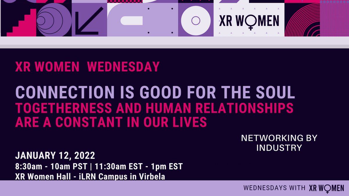 Happy New Year Everyone!!

Join us next Wednesday, January 12th, as we welcome the return of XR Women Wednesday events for 2022.

We are kicking off the new year with a networking session. See flyer for details.

#XR
#VR
#AR
#XRWomen #WomenInXR
#WomenInAR #WomenInVR
#WomeninTech