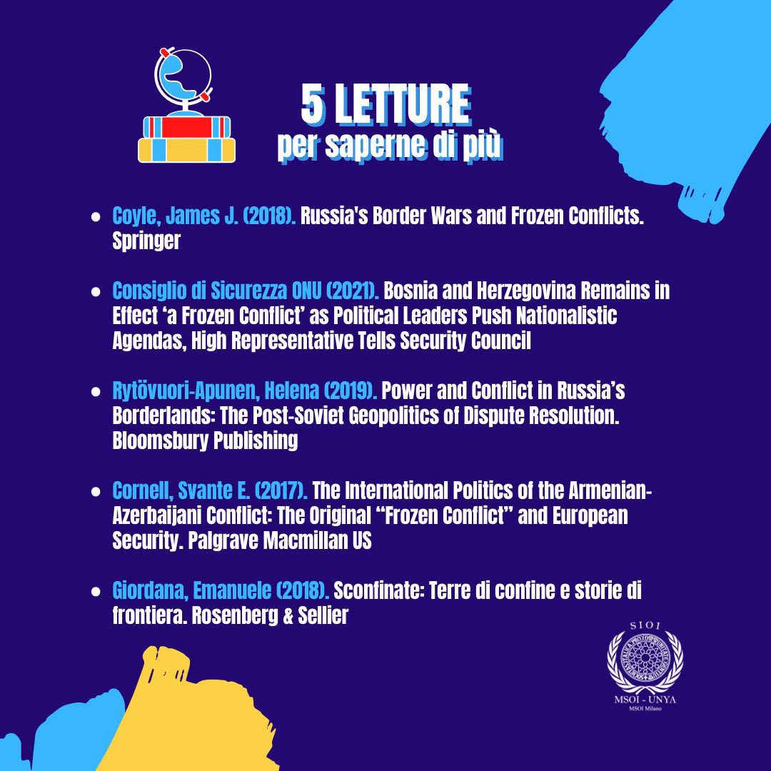 🖌 MSOI Consiglia 

Oggi vi suggeriamo alcune letture sui cc.dd. “conflitti congelati”, ossia tensioni tra Stati apparentemente senza soluzione, che si protraggano per lunghi periodi di tempo.
Vuoi saperne di più e rimanere sempre aggiornato? Seguici, e iscriviti a MSOI Milano!