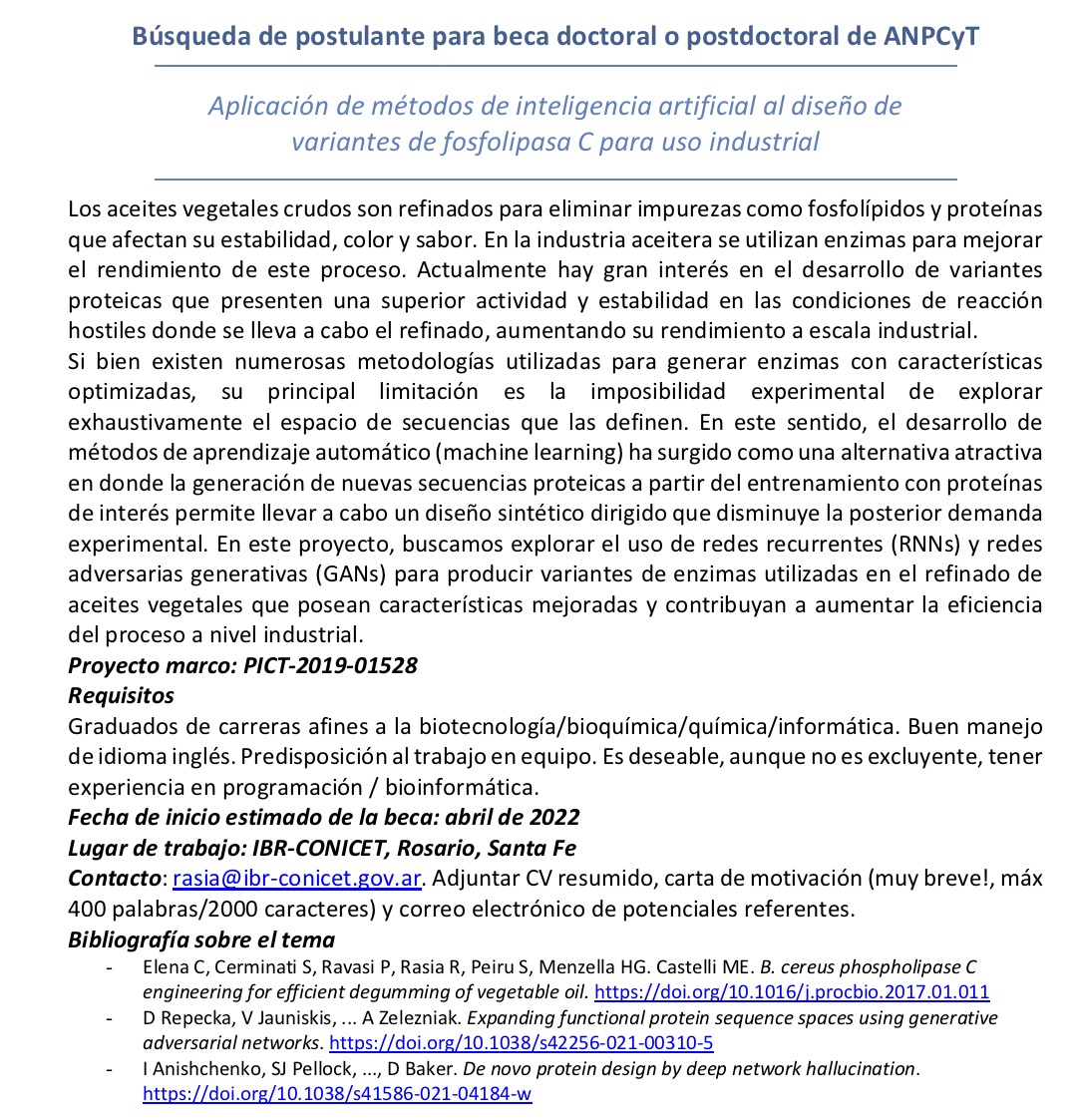 Hola! tenemos disponible una beca ANPCyT PICT 2019 para trabajar en nuestro grupo en <a href="/IBR_CONICET/">IBR</a> . Se agradece RT!