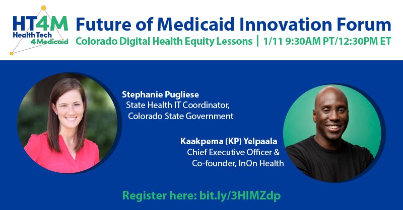Don’t miss our Colorado Digital #HealthEquity Lessons panel at the Future of #Medicaid Innovation Forum on January 11th at 9:30 PT, featuring <a href="/OeHI_Colorado/">OeHI</a>’s Stephanie Pugliese and <a href="/InOnHealth/">InOn Health</a>’s <a href="/kyelpaala/">Kaakpema “KP” Yelpaala</a>. Register here: bit.ly/3HlMZdp