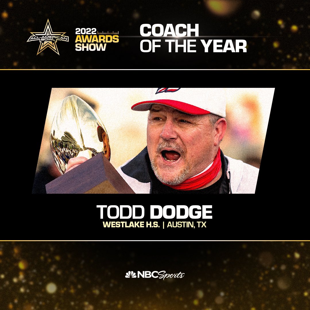 Navy All-American Bowl (@aabonnbc) on Twitter photo Coach of the Year 🏆
Congratulations to coach Todd Dodge. <a href="/ToddDodgeFBcamp/">Todd Dodge</a> led Westlake H.S. an undefeated season.
#AABXXII 🇺🇸
#AllAmericanBowl 🇺🇸 Coach of the Year 🏆
Congratulations to coach Todd Dodge. <a href="/ToddDodgeFBcamp/">Todd Dodge</a> led Westlake H.S. an undefeated season.
#AABXXII 🇺🇸
#AllAmericanBowl 🇺🇸
