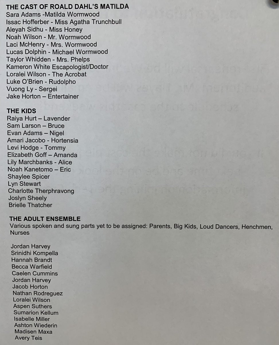 Congratulations to the cast of Matilda! First rehearsal is next Wednesday 1/12. Check your email this weekend for a full schedule. If you did not make the cast please try again and be on the lookout for info for Tech Crew!