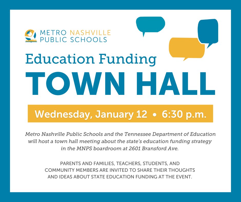 MetroSchools's tweet photo. We Need You: Share your thoughts and ideas on state education funding at a Town Hall with the district and @TNedu at 6:30 p.m. January 12, 2601 Bransford Ave. 

Families, teachers, students and the community are all invited.  https://t.co/BkSvcbTmgl https://t.co/uuDhsLXOoK