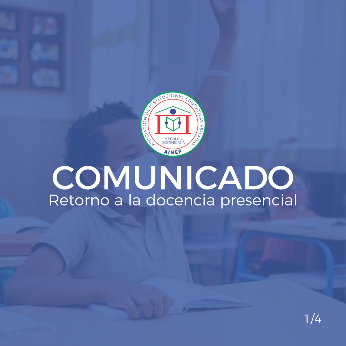 aineprd's tweet photo. COMUNICADO
Retorno a la docencia en modalidad presencial
#AINEP #COMUNICADO @EducacionRDo @SaludPublicaRD @GlobalyPolitico https://t.co/zjDduKcAaV