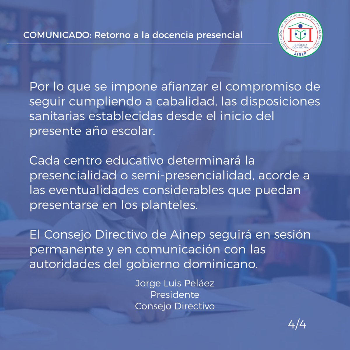 aineprd's tweet photo. COMUNICADO
Retorno a la docencia en modalidad presencial
#AINEP #COMUNICADO @EducacionRDo @SaludPublicaRD @GlobalyPolitico https://t.co/zjDduKcAaV